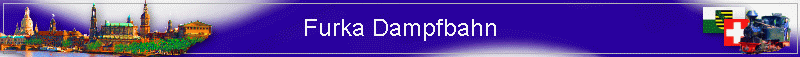 Furka Dampfbahn