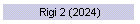 Rigi 2 (2024)