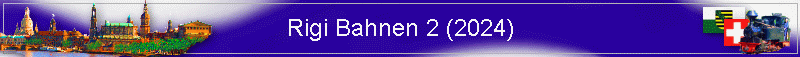 Rigi Bahnen 2 (2024)