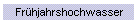 Frhjahrshochwasser