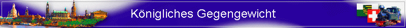 Knigliches Gegengewicht