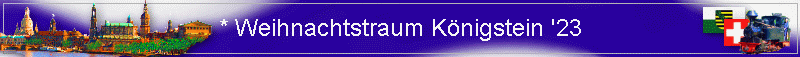 * Weihnachtstraum K�nigstein '23