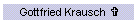 Gottfried Krausch ✞