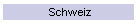 Schweiz