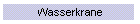 Wasserkrane